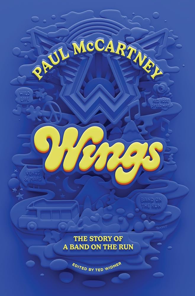 Wings: The Story of a Band on the Run - Howard County Library System